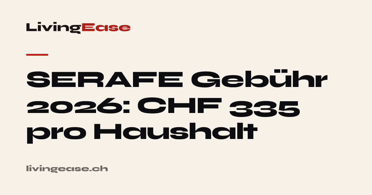 SERAFE Gebühr 2026: Höhe, Befreiung & Zahlung — Schweiz